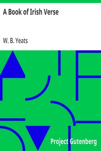 Cover of A Book of Irish Verse Selected from modern writers, with an introduction and notes by W. B. Yeats — Edition Insights