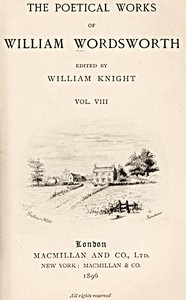 Cover of The Poetical Works of William Wordsworth — Volume 8 (of 8) — Context and Discussion