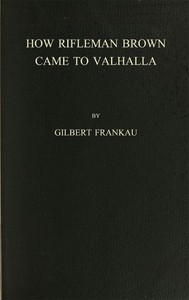 Cover of How Rifleman Brown Came to Valha...