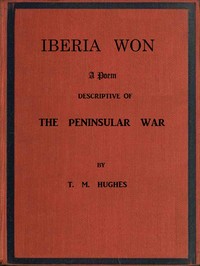 Cover of Iberia Won; A poem descriptive o...