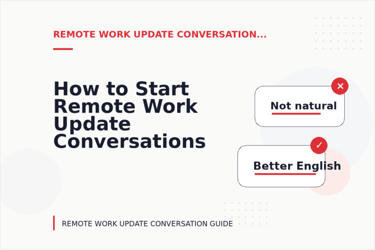 How to Start Remote Work Update Conversations Clearly