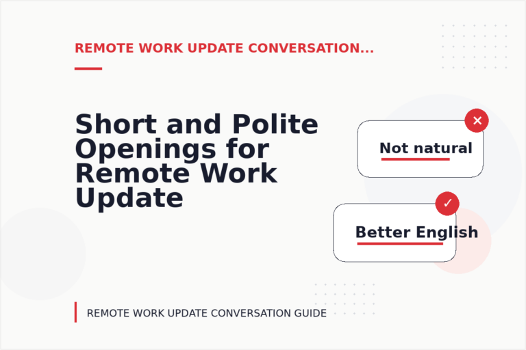 Short and Polite Openings for Remote Work Update Conversation English Short and Polite Openings for Remote Work Update Conversation English