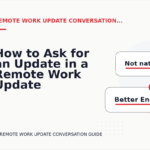 How to Ask for an Update in a Remote Work Update Conversation