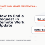 How to End a Request in Remote Work Update Conversation English