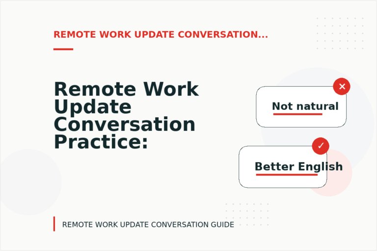 Remote Work Update Conversation Practice: Problem and Solution Replies