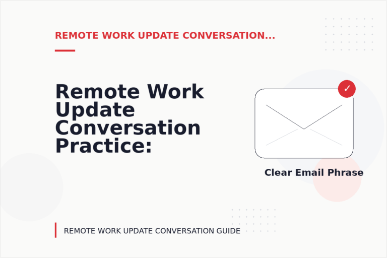 Remote Work Update Conversation Practice: Email and Message Examples Remote Work Update Conversation Practice: Email and Message Examples