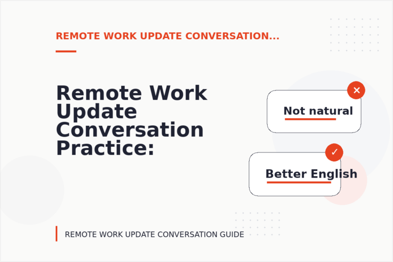 Remote Work Update Conversation Practice: Questions and Answers